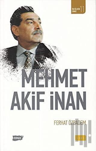 Mehmet Akif İnan | Kitap Ambarı