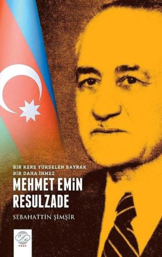 Mehmet Emin Resulzade | Kitap Ambarı