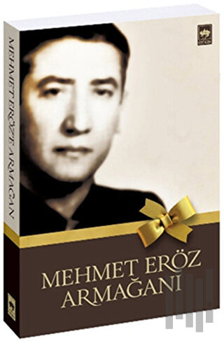 Mehmet Eröz Armağanı | Kitap Ambarı