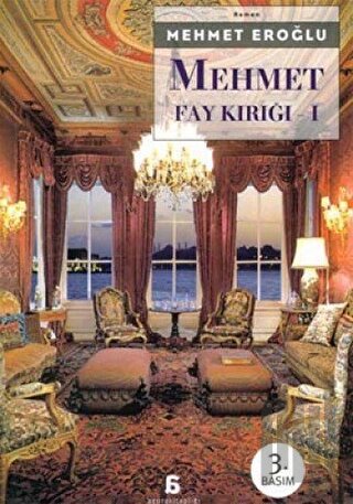 Mehmet: Fay Kırığı 1