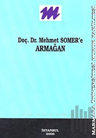 Mehmet Somer’e Armağan (Ciltli)