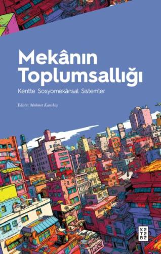Mekânın Toplumsallığı | Kitap Ambarı