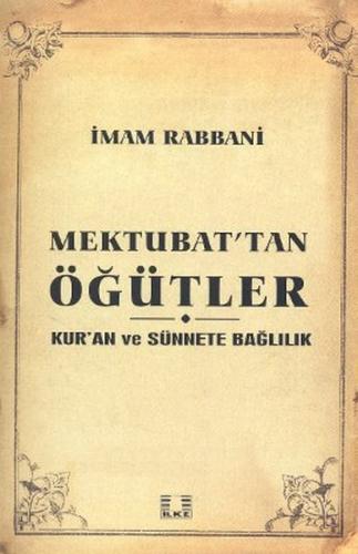 Mektubat'tan Öğütler | Kitap Ambarı