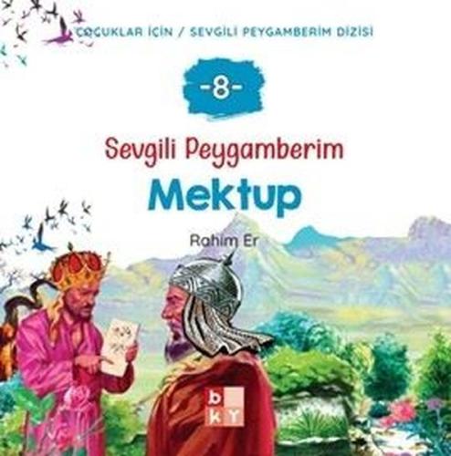 Mektup - Sevgili Peygamberim 8