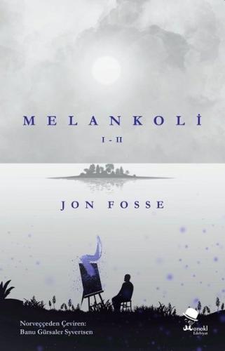 Melankoli 1-2 | Kitap Ambarı