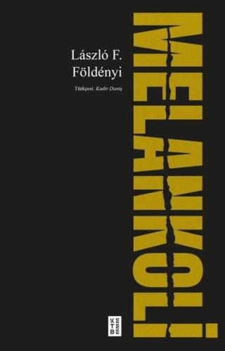 Melankoli | Kitap Ambarı