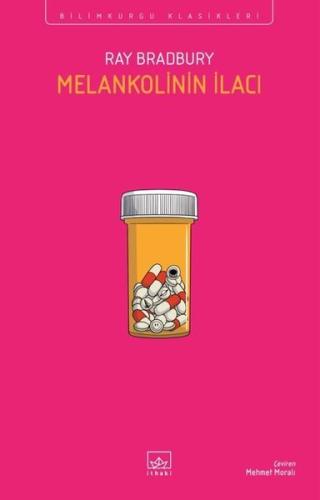 Melankolinin İlacı | Kitap Ambarı