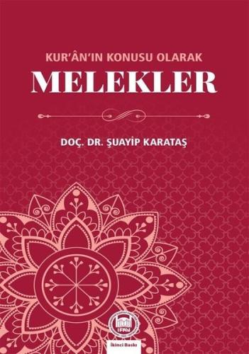 Melekler - Kur'an'ın Konusu
