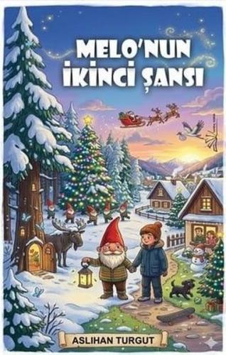Melo'nun İkinci Şansı | Kitap Ambarı