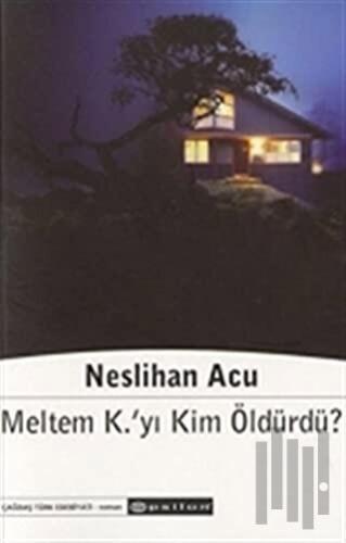 Meltem K'yı Kim Öldürdü? | Kitap Ambarı