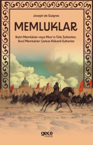 Memluklar - Bahri Memlükler veya Mısır’ın Türk Sultanları, Burcî Memlu