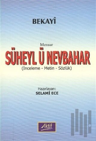 Mensur Süheyl ü Nevbahar | Kitap Ambarı