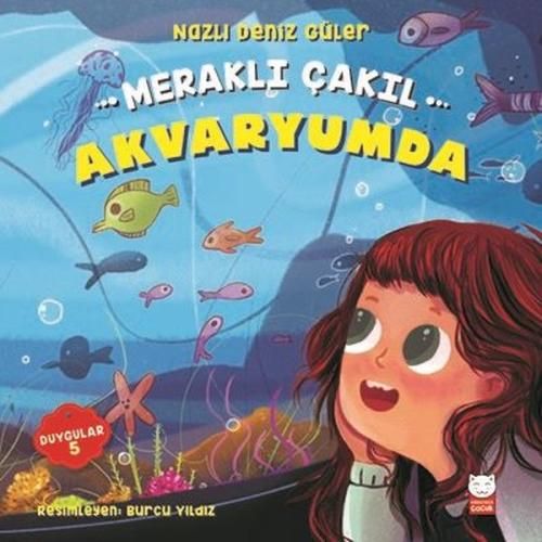 Meraklı Çakıl Akvaryumda-Duygular 5 | Kitap Ambarı