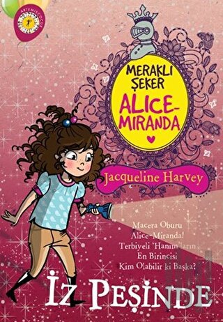 Meraklı Şeker Alice Miranda İz Peşinde | Kitap Ambarı