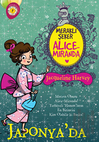 Meraklı Şeker Alice Miranda Japonya'da | Kitap Ambarı