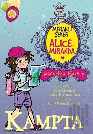 Meraklı Şeker Alice Miranda Kampta | Kitap Ambarı