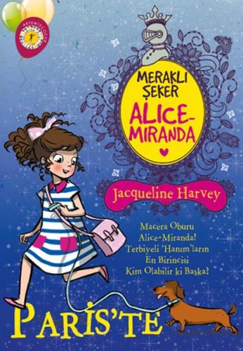 Meraklı Şeker Alice Miranda Paris'te | Kitap Ambarı