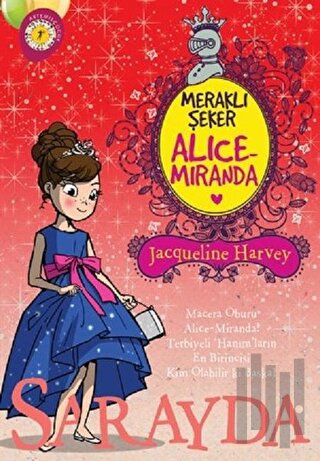 Meraklı Şeker Alice Miranda Sarayda | Kitap Ambarı