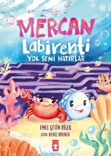 Mercan Labirenti - Yol Seni Hatırlar