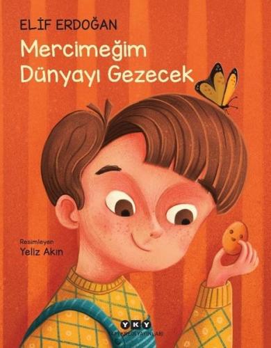 Mercimeğim Dünyayı Gezecek | Kitap Ambarı
