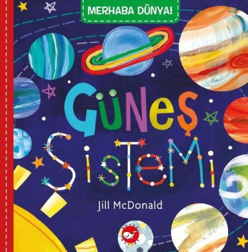 Merhaba Dünya! Güneş Sistemi | Kitap Ambarı