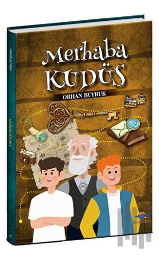 Merhaba Kudüs | Kitap Ambarı