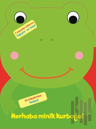 Merhaba Minik Kurbağa!