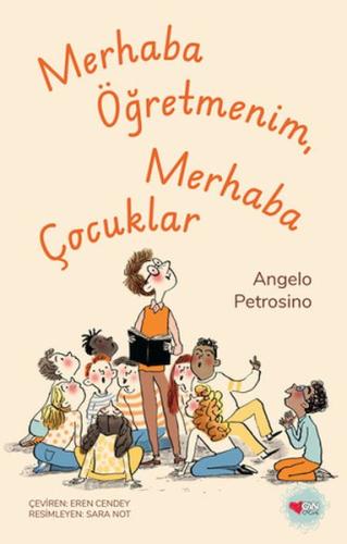 Merhaba Öğretmenim, Merhaba Çocuklar | Kitap Ambarı