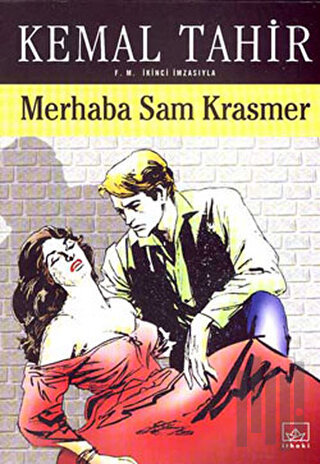 Merhaba Sam Krasmer Bir Mayk Hammer Romanı | Kitap Ambarı