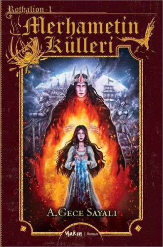 Merhametin Külleri - Rothalion 1 | Kitap Ambarı