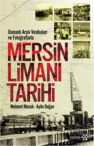 Mersin Limanı Tarihi | Kitap Ambarı