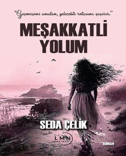 Meşakkatli Yolum