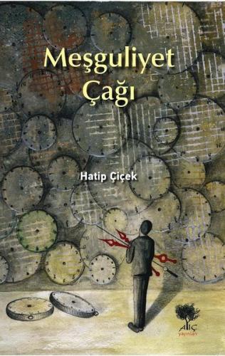 Meşguliyet Çağı | Kitap Ambarı