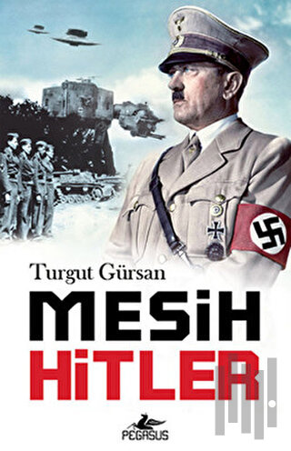 Mesih Hitler | Kitap Ambarı