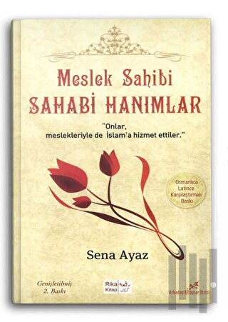 Meslek Sahibi Sahabi Hanımlar (Osmanlıca-Latince ) | Kitap Ambarı