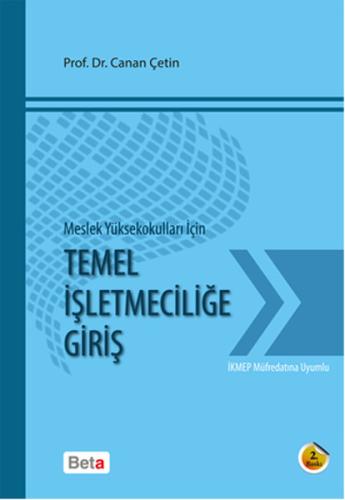 Meslek Yüksekokulları için Temel İşletmeciliğe Giriş | Kitap Ambarı