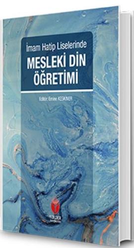 Mesleki Din Öğretimi-İmam Hatip Liselerinde | Kitap Ambarı