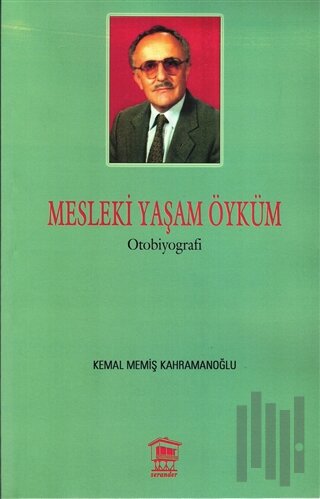 Mesleki Yaşam Öyküm