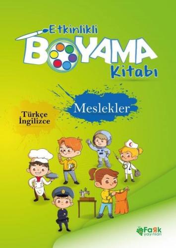 Meslekler - Etkinlikli Boyama Kitabı - Türkçe - İngilizce | Kitap Amba