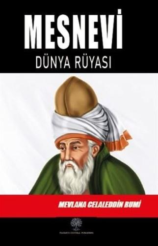 Mesnevi - Dünya Rüyası (Dördüncü Defter) | Kitap Ambarı