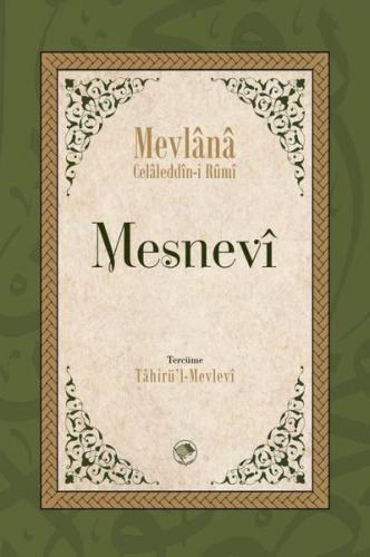 Mesnevi (Tam Metin - Tek Cilt) (Ciltli) | Kitap Ambarı