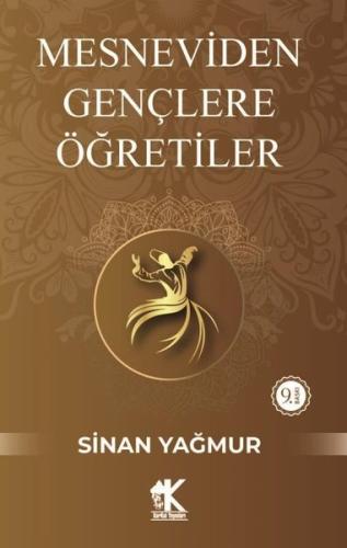 Mesneviden Gençliğe Öğretiler | Kitap Ambarı