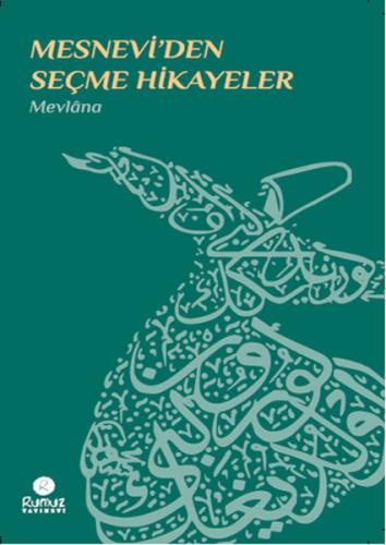 Mesnevi'den Seçme Hikayeler
