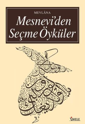 Mesnevi'den Seçme Öyküler