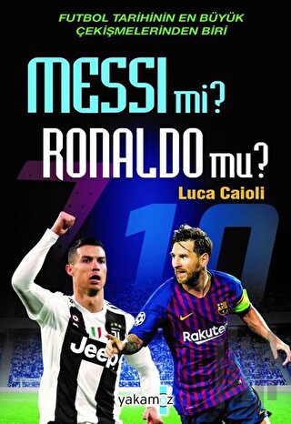 Messi mi? Ronaldo mu? | Kitap Ambarı