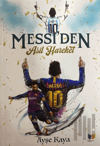 Messi'den Asil Hareket | Kitap Ambarı