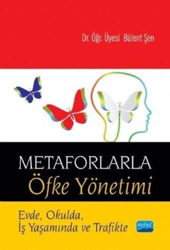 Metaforlarla Öfke Yönetimi