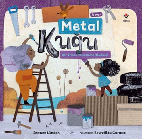 Metal Kuğu - Bir Irmak Temizleme Hikayesi | Kitap Ambarı