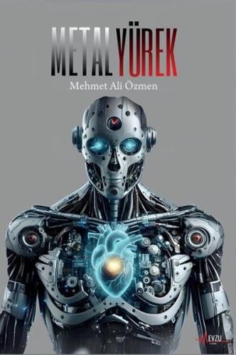 Metal Yürek | Kitap Ambarı