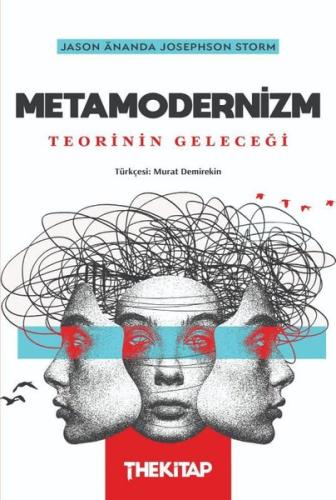Metamodernizm: Teorinin Geleceği | Kitap Ambarı